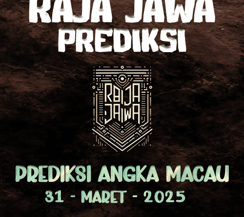 Prediksi Togel Macau 31 Maret 2025 dari Raja Jawa