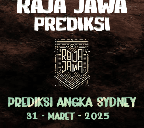 Prediksi Togel Sydney 31 Maret 2025 dari Raja Jawa