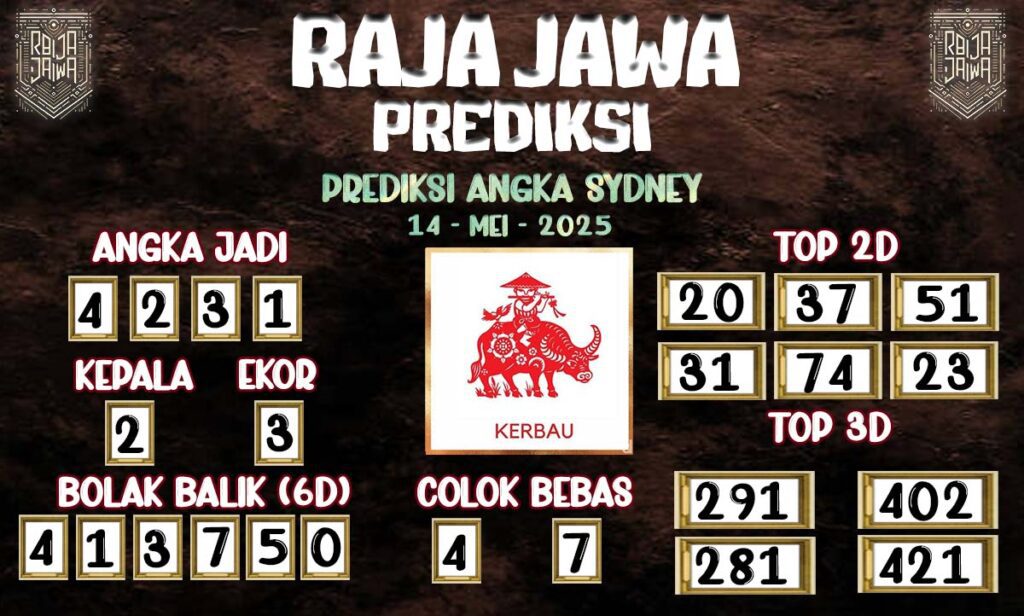 Prediksi Togel Sydney 14 Mei 2025 Dari Raja Jawa