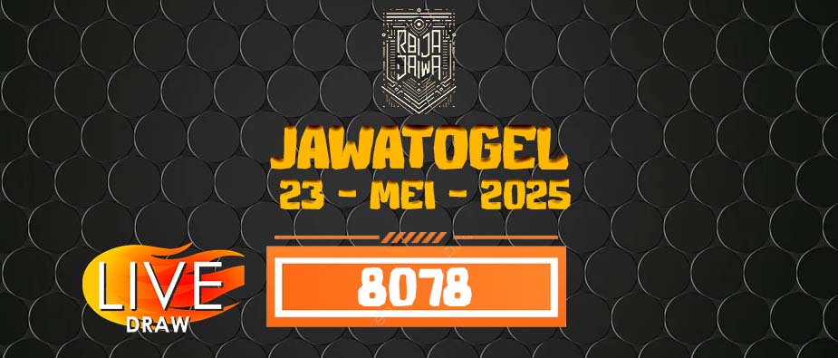 Data Result Togel Jawa 23 Mei 2025 Dari Raja Jawa