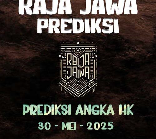 Prediksi Togel Hongkong 30 Mei 2025 Dari Raja Jawa