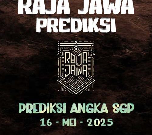 Prediksi Togel SGP 16 Mei 2025 Dari Raja Jawa