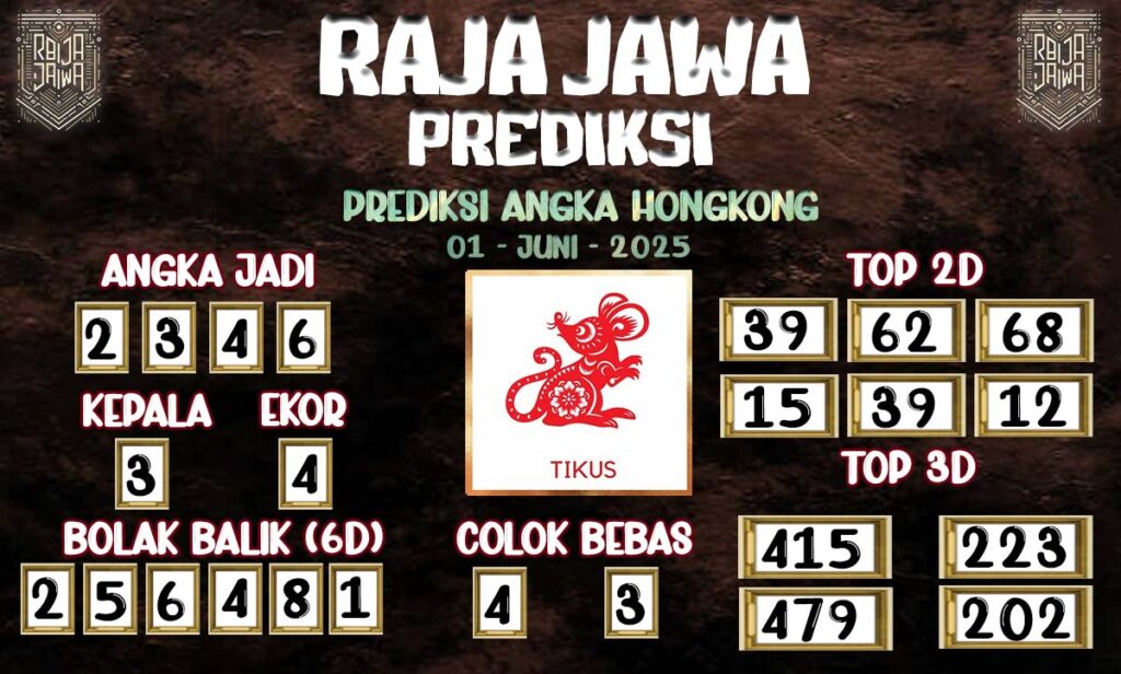 Prediksi Togel Hongkong 01 Juni 2025 Dari Raja Jawa
